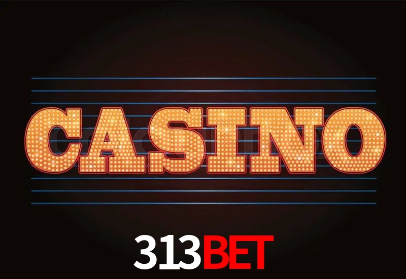 Casino Ao Vivo 313bet