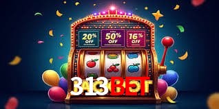 Ofertas Exclusivas 313bet